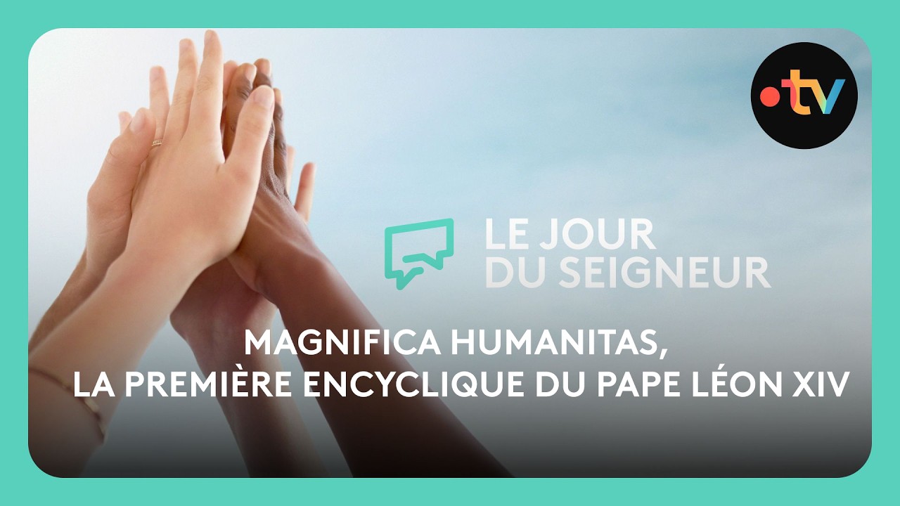 Magnifica Humanitas, la première encyclique du Pape Léon XIV