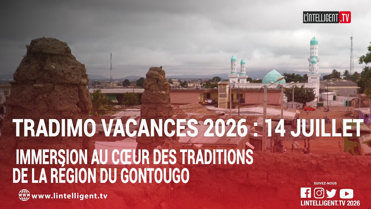 TRADIMO Vacances 2026 : 14 juillet - immersion au cœur des traditions de la région du Gontougo