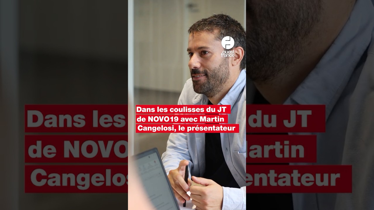 NOVO19 : dans les coulisses du JT avec Martin Cangelosi, le présentateur