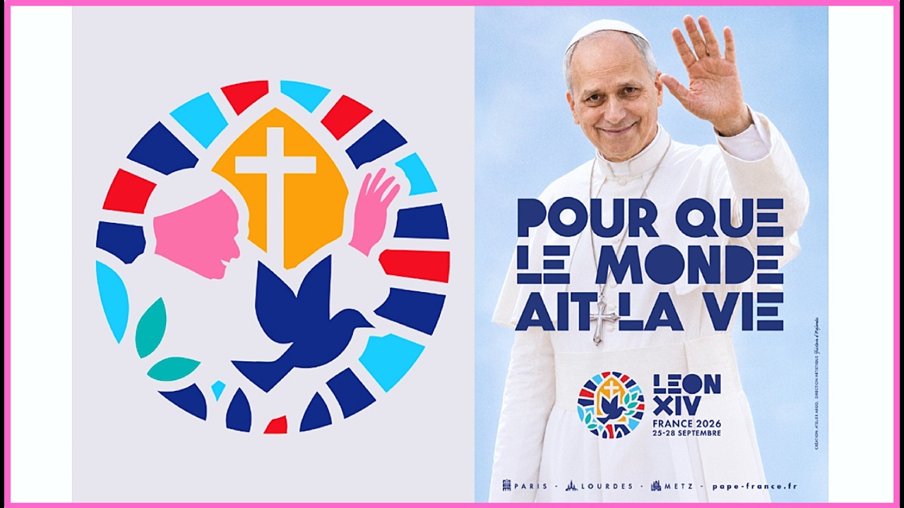 Voyage apostolique - Visite en France du Pape Léon XIV - 25 au 28 septembre 2026 -Paris Lourdes Metz